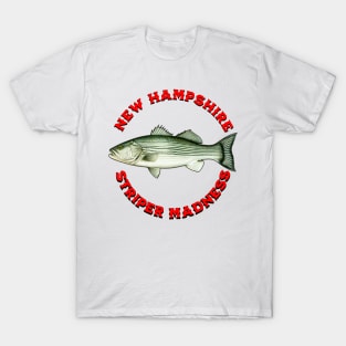 Striper Madness New Hampshire Striped Bass Fishing T-Shirt